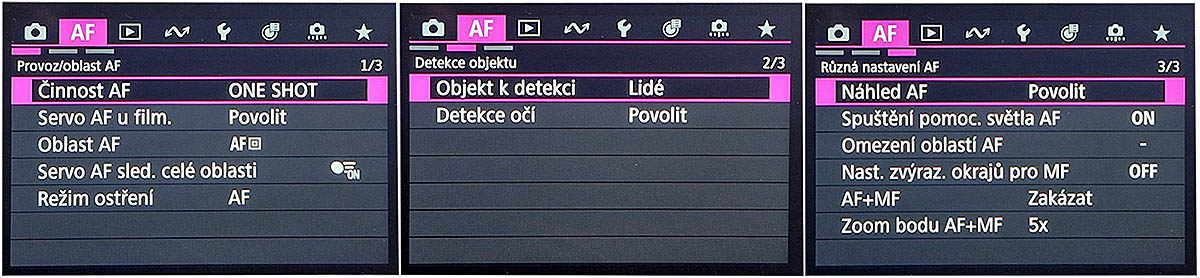 Druhá z hlavních nabídek v MENU Cnnon PS-V1: AF atd. Druhá z hlavních nabídek v MENU Cnnon PS-V1: AF atd.