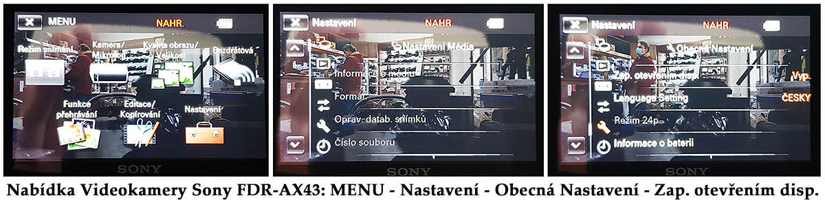 Tři detaily nabídky MENU s přístupem k vypnutí funkce 