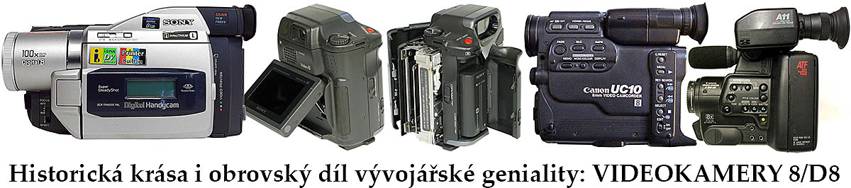 Zleva Formát Digital8 a analogové Videokamery Video8
