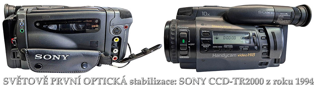 Světově první OPTICKÁ Stabilizace: Sony CCD-TR2000