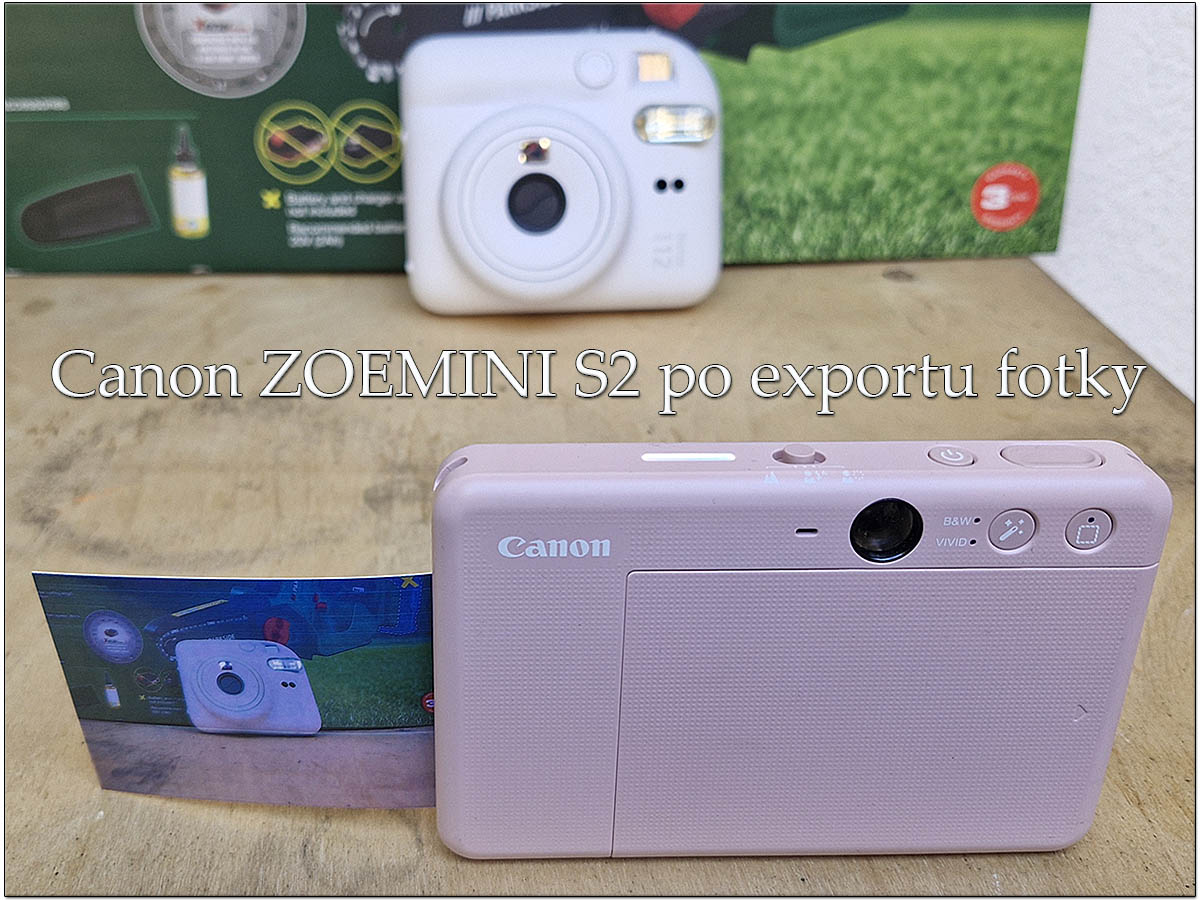 Názorné foto: Canon Zoemini S2 ihned po vytištění...
