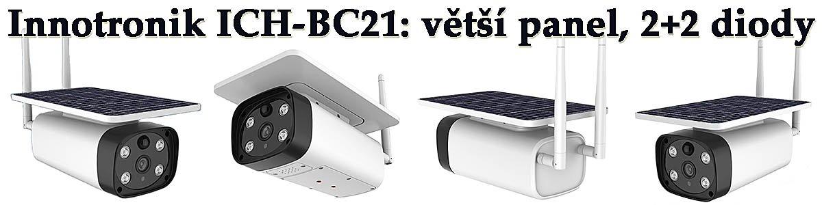 Větší solární panel a 2+2 diody přísvitu: ICH-BC21... Větší solární panel a 2+2 diody přísvitu: ICH-BC21...