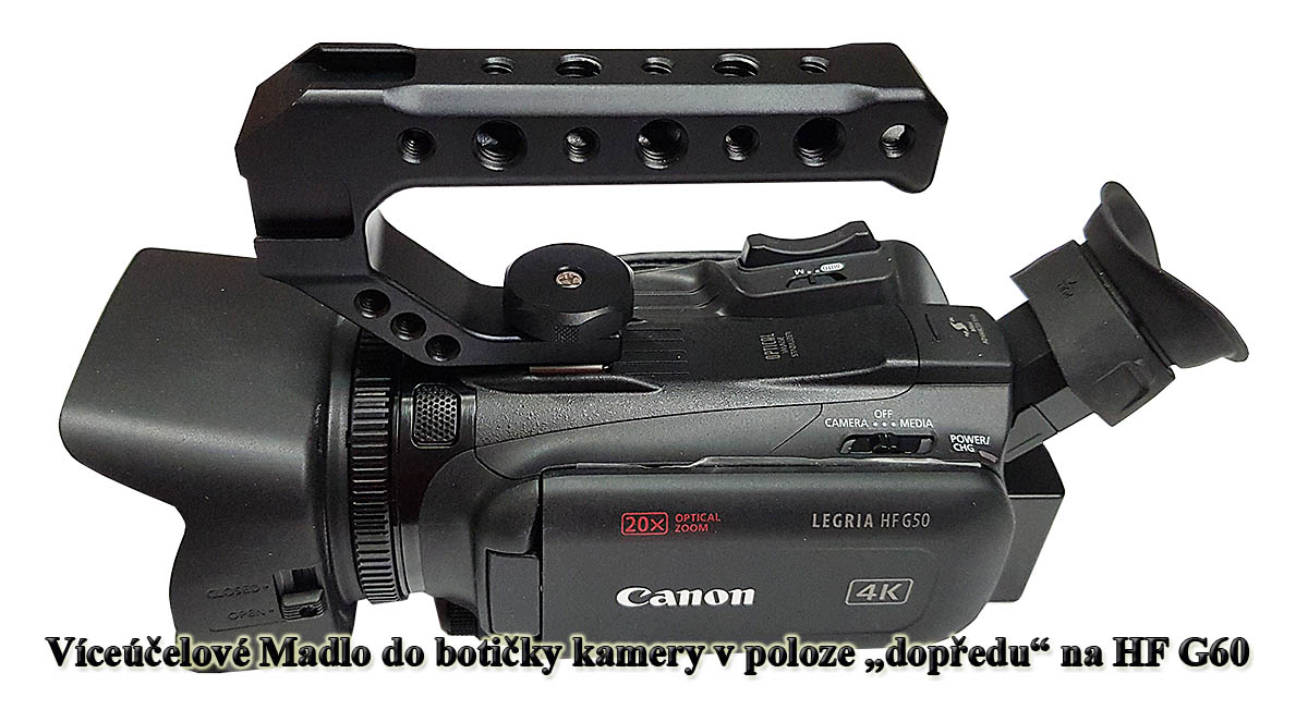 Madlo čili RUČKA na videokameře Canon HF G50.... Madlo čili RUČKA na videokameře Canon HF G50....
