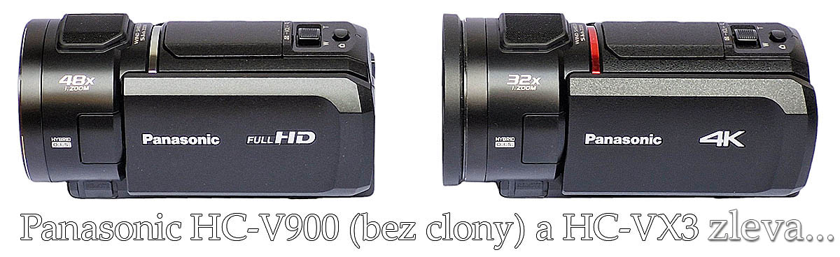 SPOTŘEBNÍ duo Videokamer BEZ Hledáčků: V900 a VX3 SPOTŘEBNÍ duo Videokamer BEZ Hledáčků: V900 a VX3