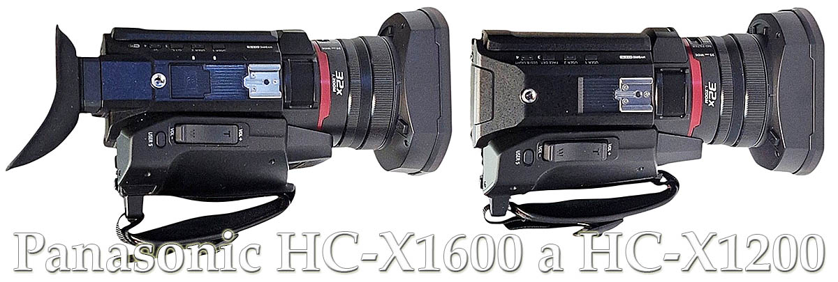 Videokamery Panasonic X1200 a X1600 v detailu shora Videokamery Panasonic X1200 a X1600 v detailu shora