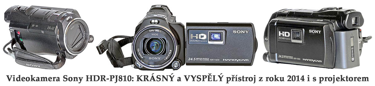 Videokamera Sony HDR-PJ810 s projektorem: 3 detaily Videokamera Sony HDR-PJ810 s projektorem: 3 detaily