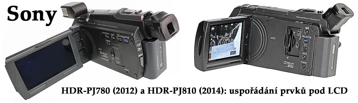 Srovnání prvků pod LCD: kamery Sony PJ780 a PJ810 Srovnání prvků pod LCD: kamery Sony PJ780 a PJ810