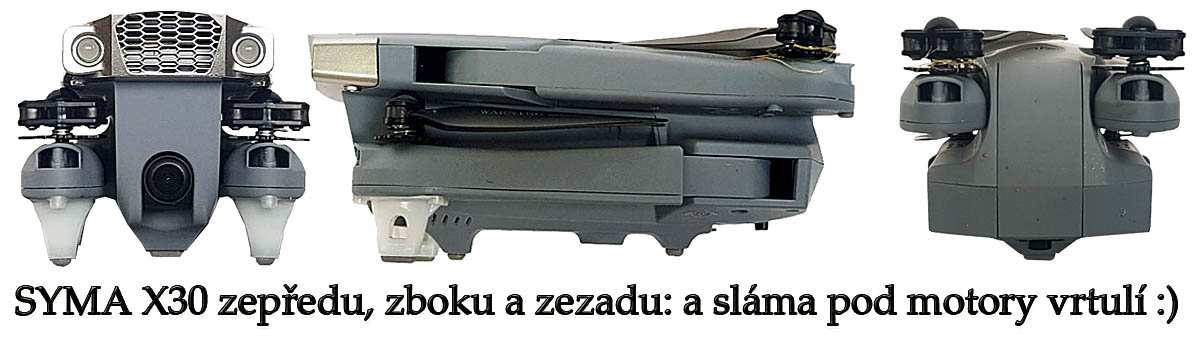 SYMA X30 v detailech těla se slámou pod vrtulemi... SYMA X30 v detailech těla se slámou pod vrtulemi...