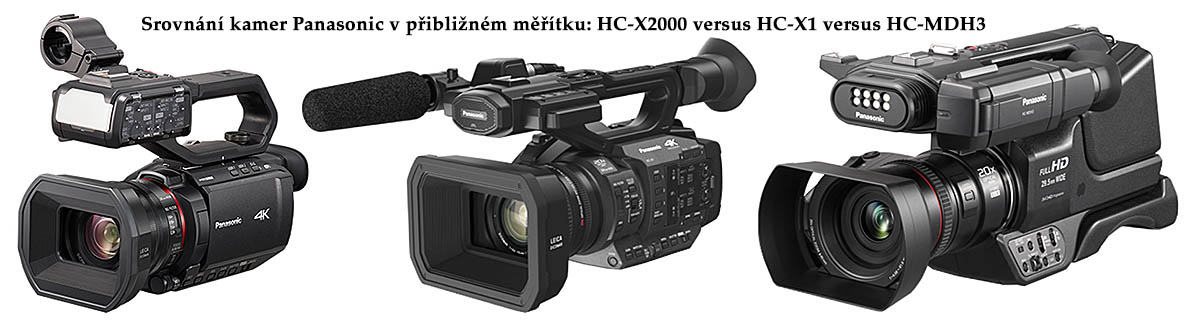 Srovnání VELKÝCH firemních VIDEOKAMER Panasonic... Srovnání VELKÝCH firemních VIDEOKAMER Panasonic...