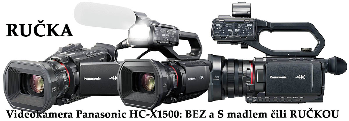 Názorná montáž ručky pro HC-X2000 na HC-X1500...